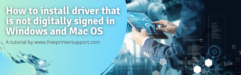 How to install driver that is not digitally signed1