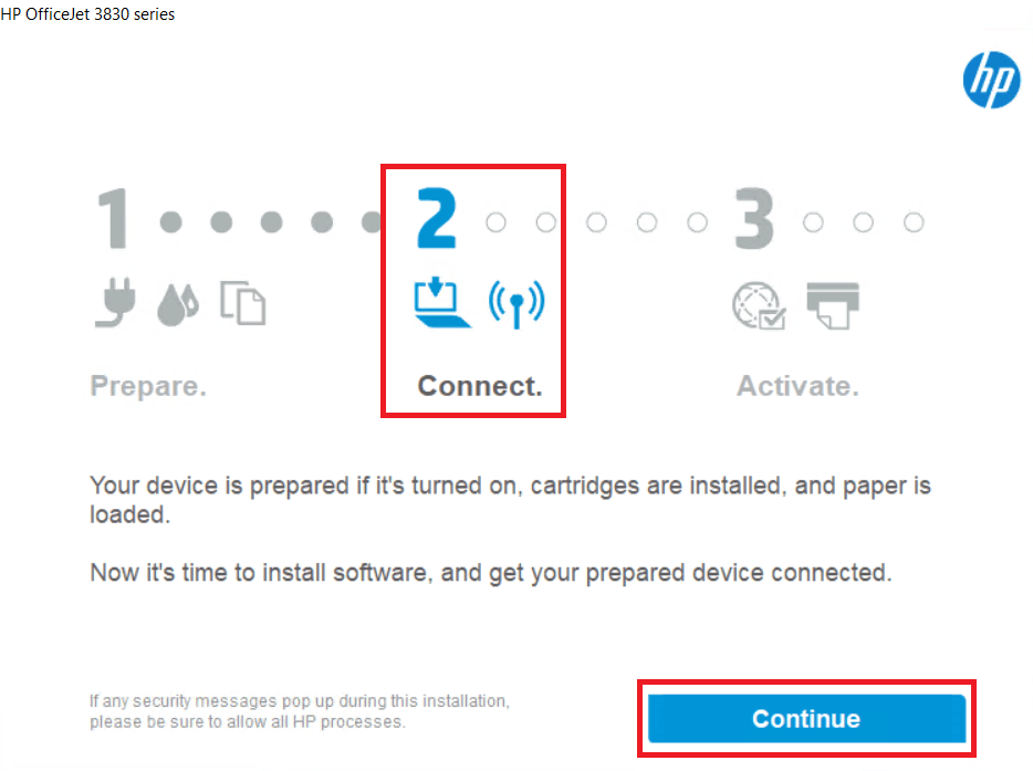 wait connect to turn blue then continue